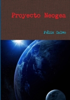 Proyecto Neogea 129178599X Book Cover