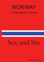 Norway - A Sex Maniac's Guide 0955984181 Book Cover