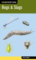 Bugs & Slugs 0762784946 Book Cover