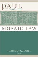 Paul and the Mosaic Law 1725271257 Book Cover