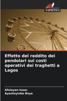 Effetto del reddito dei pendolari sui costi operativi dei traghetti a Lagos (Italian Edition) 6207609050 Book Cover