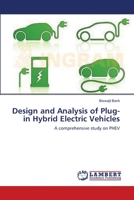 Design and Analysis of Plug-in Hybrid Electric Vehicles: A comprehensive study on PHEV 3659198218 Book Cover
