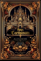 Opus Carminum: Poetic Anthology B0F5MQS44D Book Cover