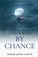 Never by Chance 0615565522 Book Cover