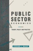 Public Sector Economics: Theory, Policy and Practice 0333598024 Book Cover