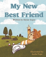 My New Best Friend B0FR8PQVQP Book Cover