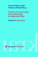 Standards der Intensivpflege: mit Grundstandards der allgemeinen Pflege 3211830049 Book Cover