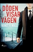 Döden visar vägen null Book Cover
