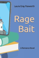 Rage Bait: A Celebrity Author Romance Novel B0H21H44YZ Book Cover