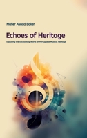 Echoes of Heritage 3384208706 Book Cover
