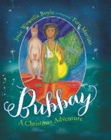 Bubbay: A Christmas Adventure null Book Cover