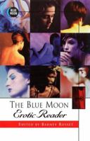The Blue Moon Erotic Reader 1562013599 Book Cover