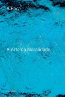 À Etica (Portuguese Edition) 6501079659 Book Cover