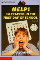 Help! I'm Trapped in the First Day of School 0590486470 Book Cover
