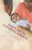 God's Birth Announcements 1466425660 Book Cover