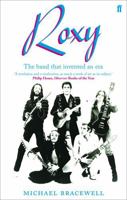 Re-make/Re-model: Becoming Roxy Music 0306814005 Book Cover