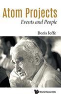 Atomic Projects: Facts and People 9813145935 Book Cover