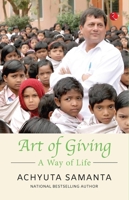 Art of Giving: A Way of Life 9361562096 Book Cover