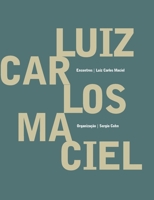 Luiz Carlos Maciel - Encontros 8565332470 Book Cover