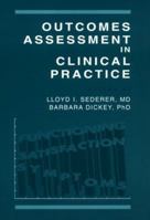 Outcomes Assessment in Clinical Practice 0683076302 Book Cover