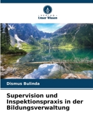 Supervision und Inspektionspraxis in der Bildungsverwaltung 6205676516 Book Cover