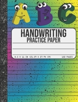 Handwriting Practice Paper: Dotted Mid-lines 150 Pages Uppercase and Lowercase Writing Sheets Notebook For Kids (Kindergarten To 3rd Grade Students) 1660516307 Book Cover