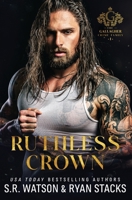 Ruthless Crown B0BYRKH454 Book Cover