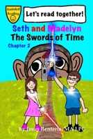 Seth and Madelyn: The Swords of Time B099JKZC3S Book Cover