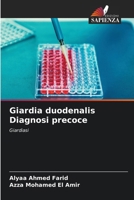 Giardia duodenalis Diagnosi precoce 6209683525 Book Cover