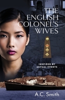 The English Colonel's Wives 1925707482 Book Cover