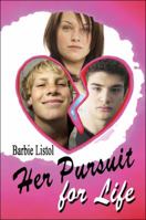 Her Pursuit for Life 1607036622 Book Cover