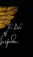 The Book Of Sarpedon B09M4YF69R Book Cover