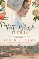 That Bligh Girl 1761065882 Book Cover