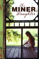 The Miner's Daughter 1416912622 Book Cover