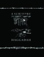 A Survivors' Haggadah 0827606869 Book Cover