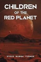Children of the Red Planet 1037104978 Book Cover