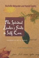 The Spiritual Leader's Guide to Self-Care 1566992621 Book Cover
