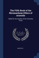 The Fifth Book Of The Nicomachean Ethics Of Aristotle 3337048501 Book Cover