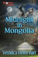 Midnight in Mongolia 1653828358 Book Cover