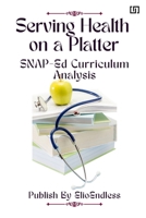 Serving Health on a Platter 2154158404 Book Cover