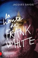 LA HONTE DE FRANK WHITE 2764816588 Book Cover