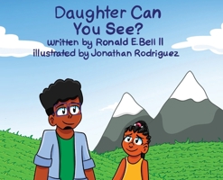 Daughter Can You See? 1892664178 Book Cover