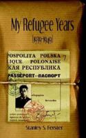 My Refugee Years 1844010937 Book Cover