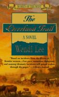 The Overland Trail (Women of the West) 0812555287 Book Cover
