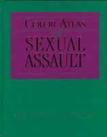Color Atlas of Sexual Assault 0815138423 Book Cover