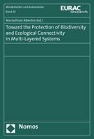 Toward the Protection of Biodiversity and Ecological Connectivity in Multi-Layered Systems 3848707896 Book Cover
