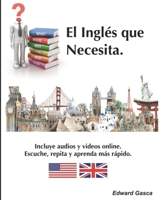 El Inglés que necesita (Spanish Edition) B0F5P3WND5 Book Cover