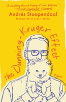 The Dunning-Kruger Effect: A Novel 166802019X Book Cover