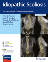 Idiopathic Scoliosis: The Harms Study Group Treatment Guide 1684200555 Book Cover