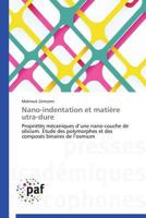 Nano-Indentation Et Matia]re Utra-Dure 3838144341 Book Cover